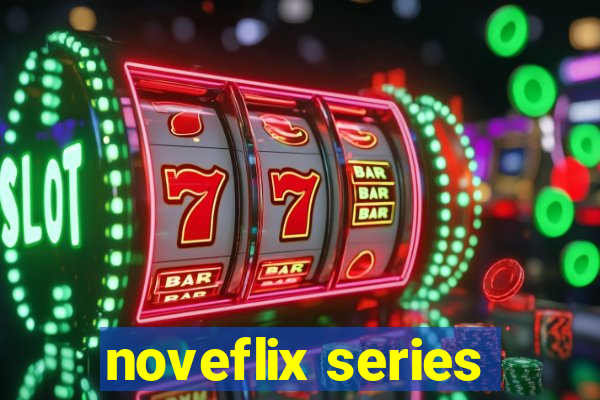 noveflix series